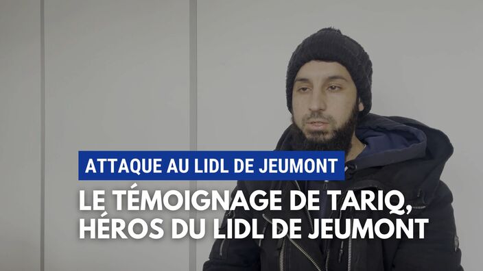 Interview de Tariq, héros du Lidl Jeumont